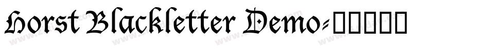 Horst Blackletter Demo字体转换
